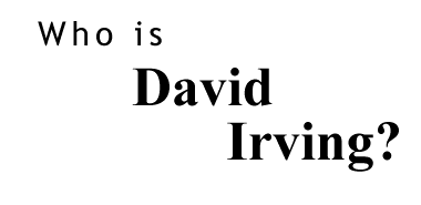 Who is David Irving?